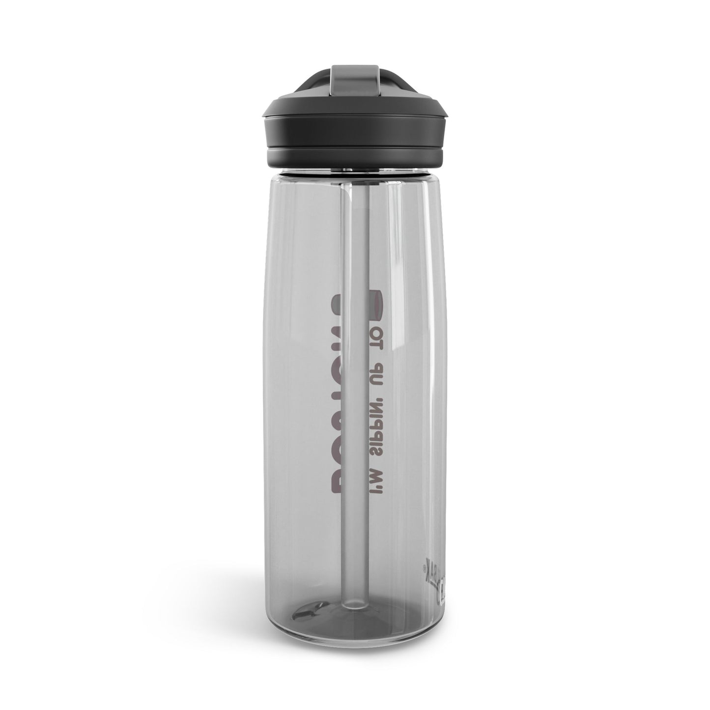 I'm Sippin Up To Boston CamelBak Eddy® 25oz Water Bottle