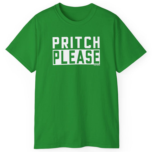 Pritch Please Green T-Shirt