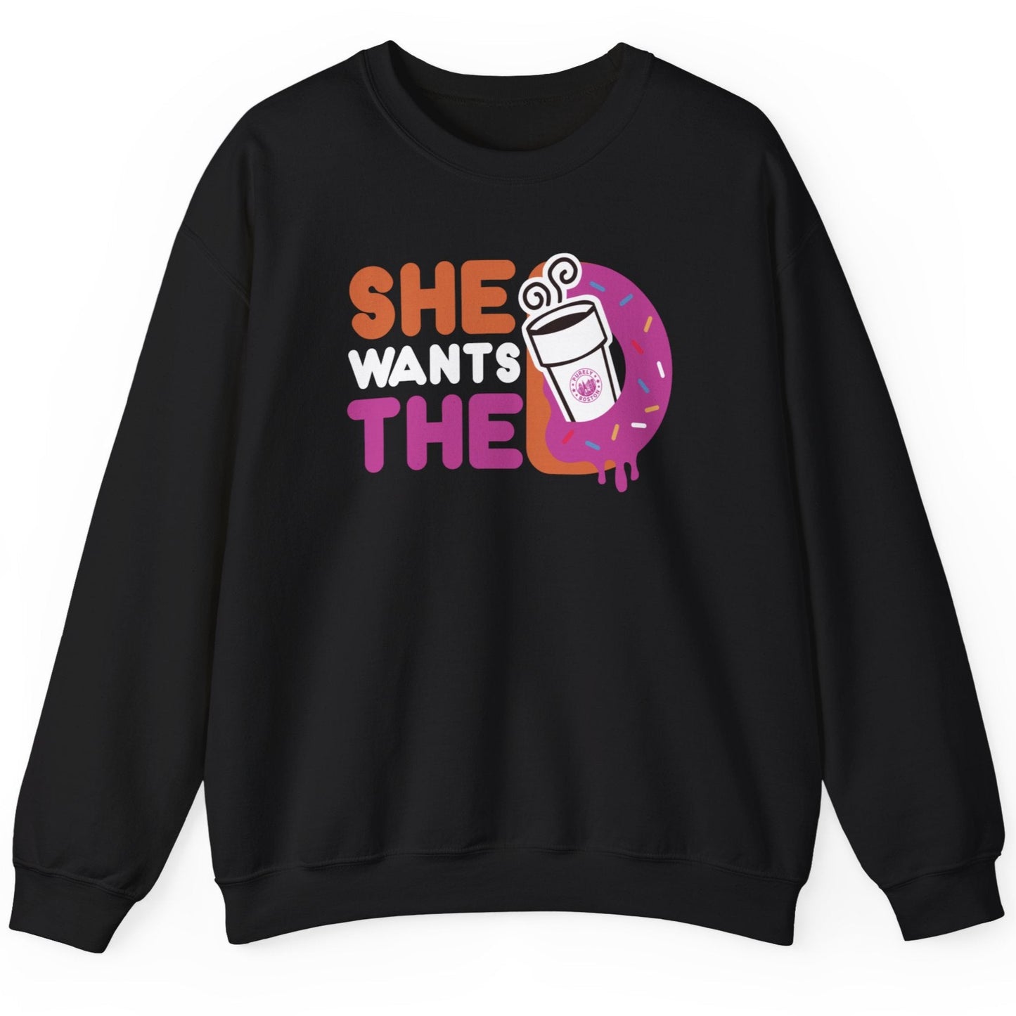 She Wants The D Crewneck