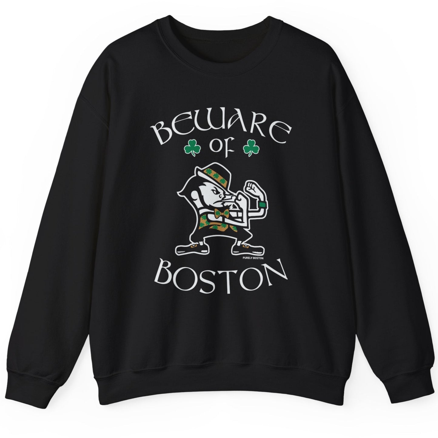 Beware of Boston Crewneck Sweatshirt