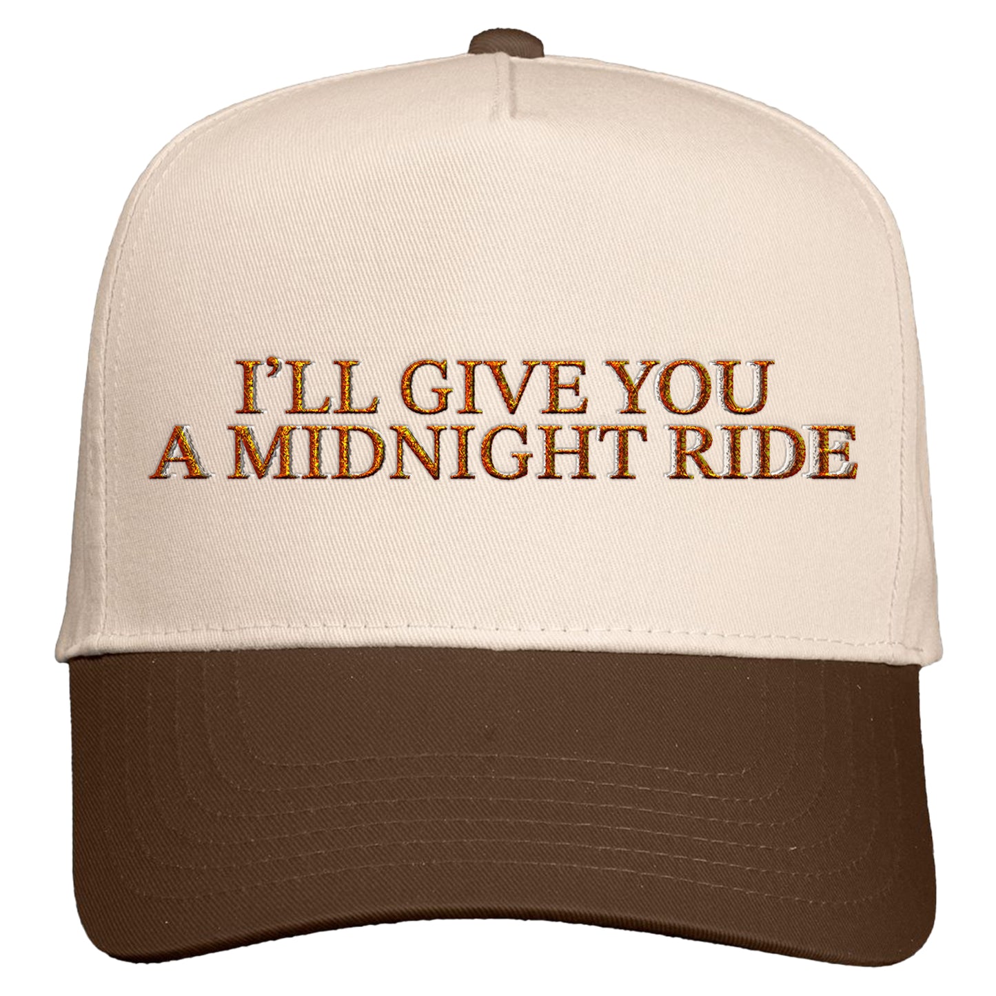 I'll Give You A Midnight Ride Snapback Hat