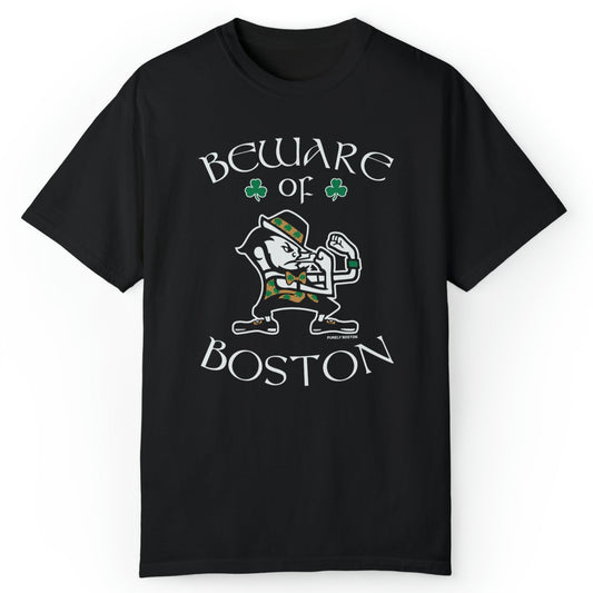 Beware of Boston T-Shirt