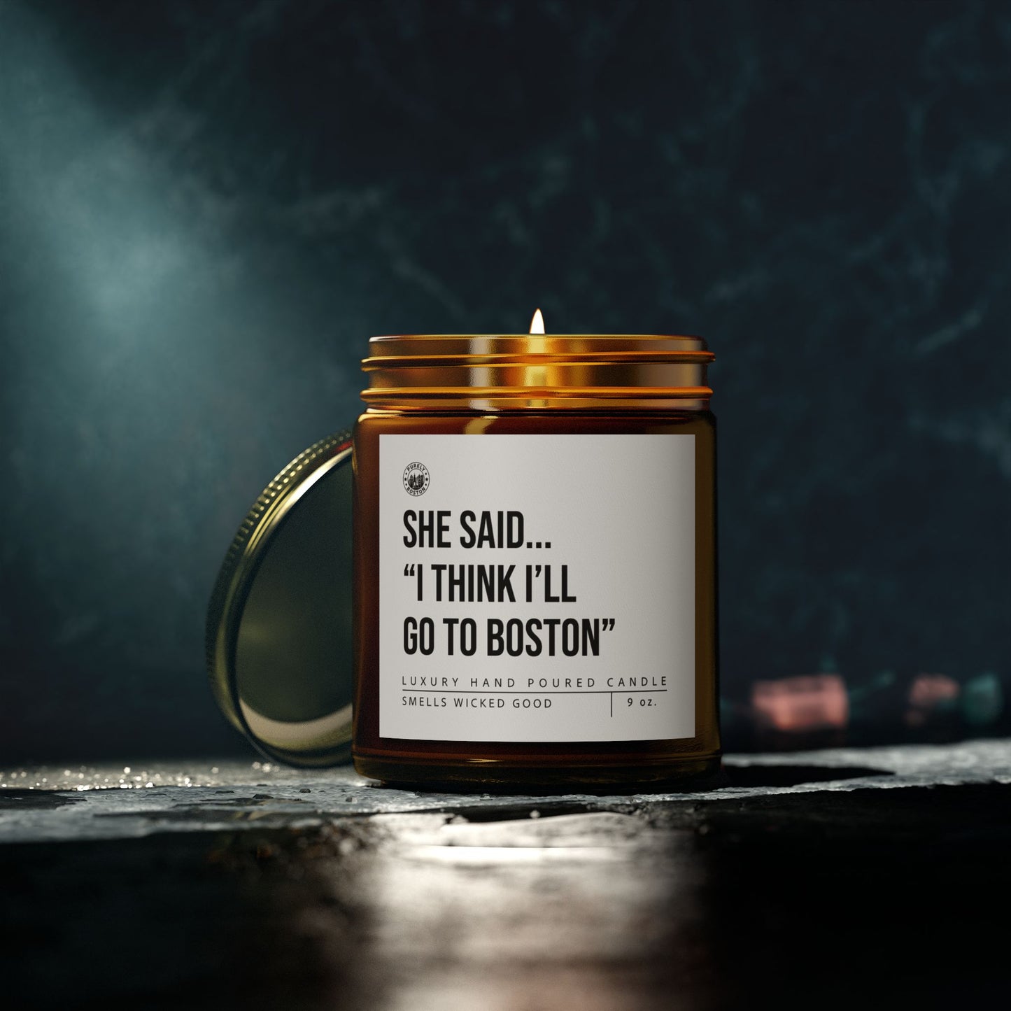 She Said I Think I'll Go To Boston Candle