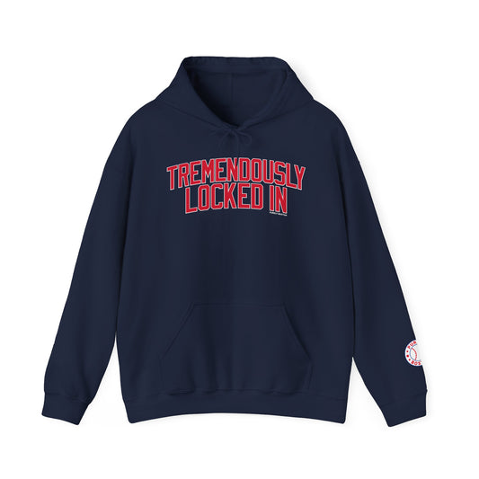 Tremendously Locked In Hoodie