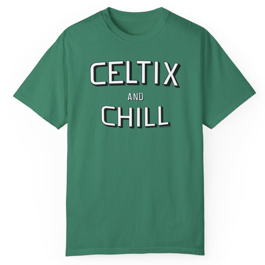 Celtix And Chill T-Shirt