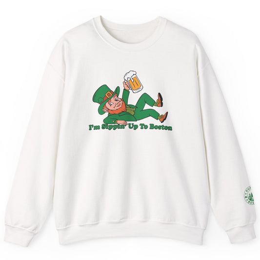 I'm Sippin' Up To Boston St. Patrick's Day Crewneck