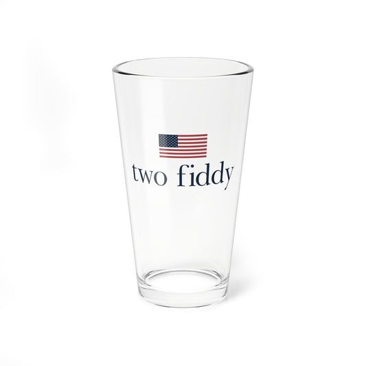 Two Fiddy Pint Glass