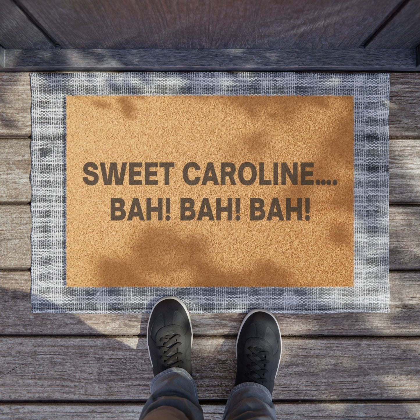 Sweet Caroline Bah! Bah! Bah! Doormat
