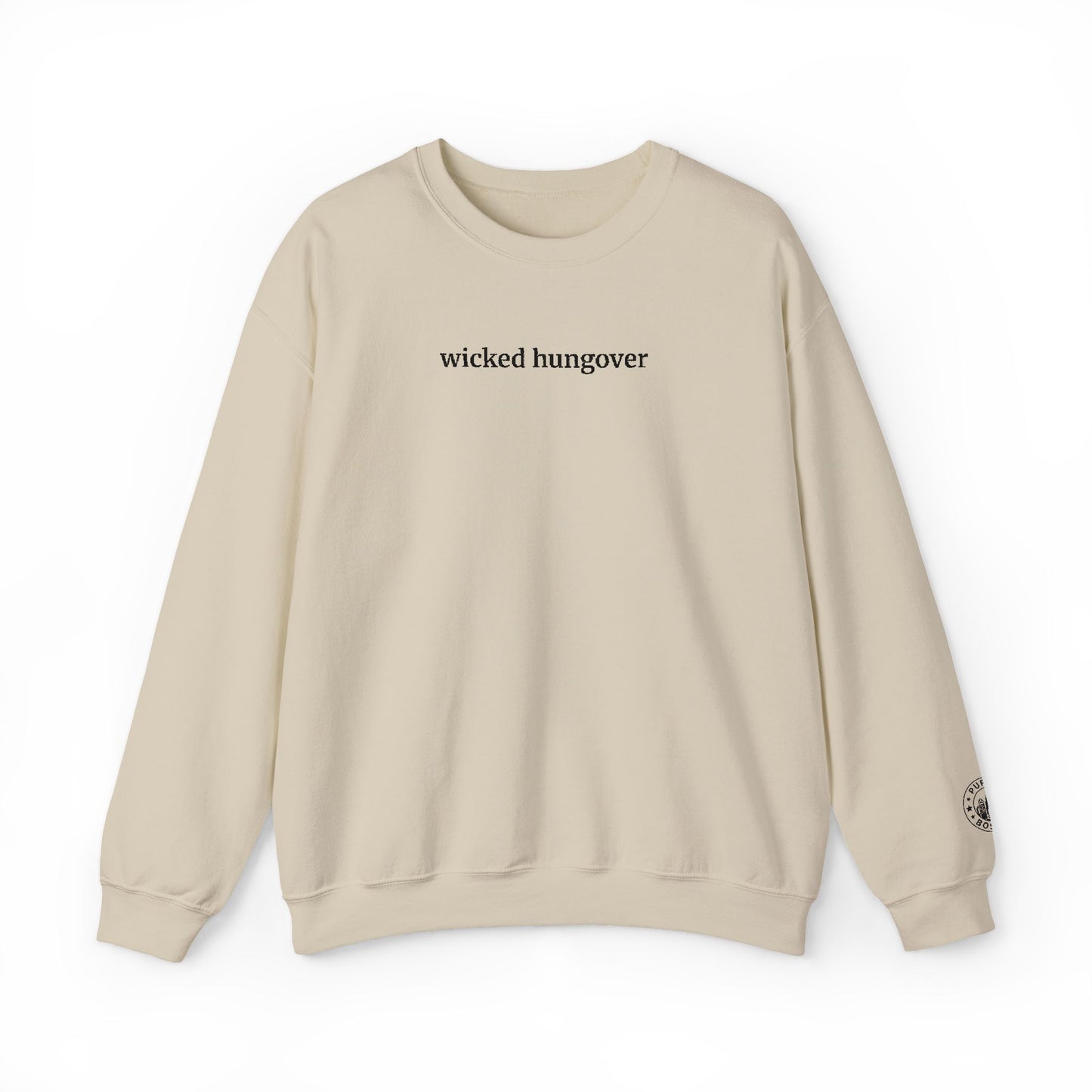 Wicked Hungover Embroidered Sand Crewneck
