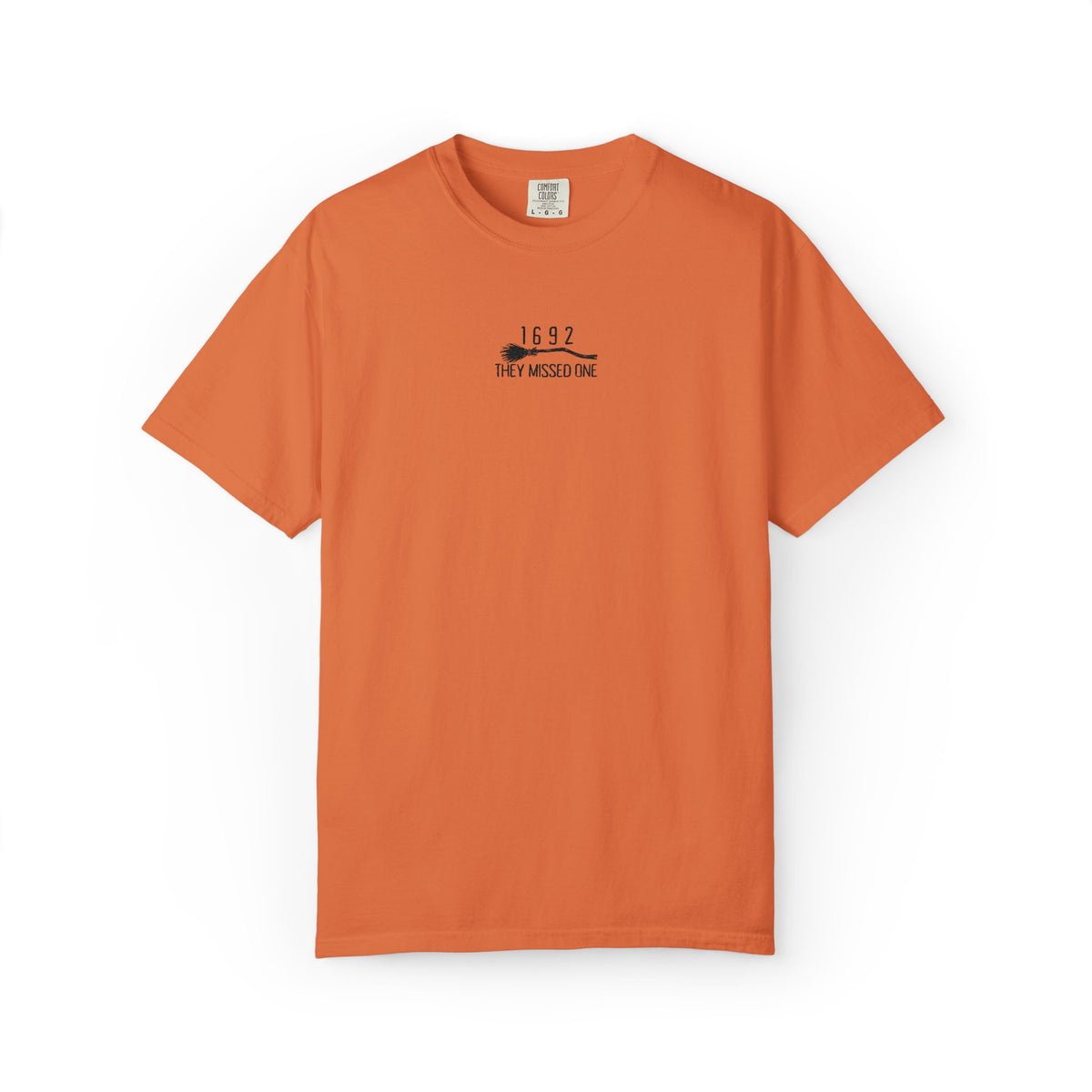 1692 They Missed One Embroidered Orange T-Shirt