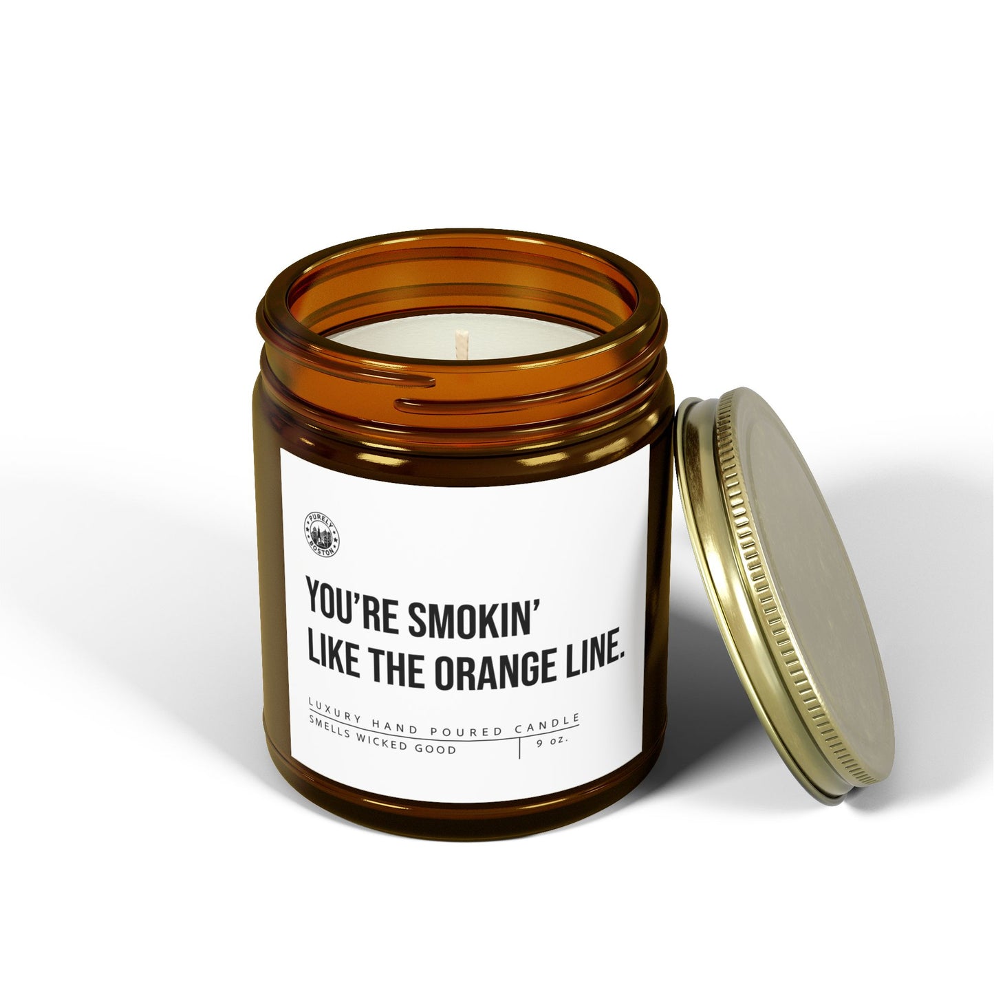 You're Smokin' Like The Orange Line Candle