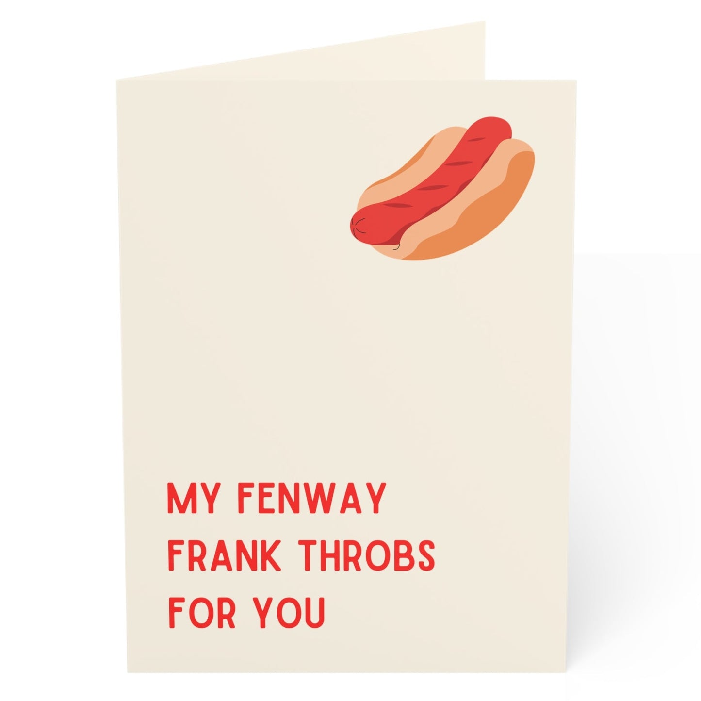 My Fenway Frank Throbs For You Valentine's Day Card