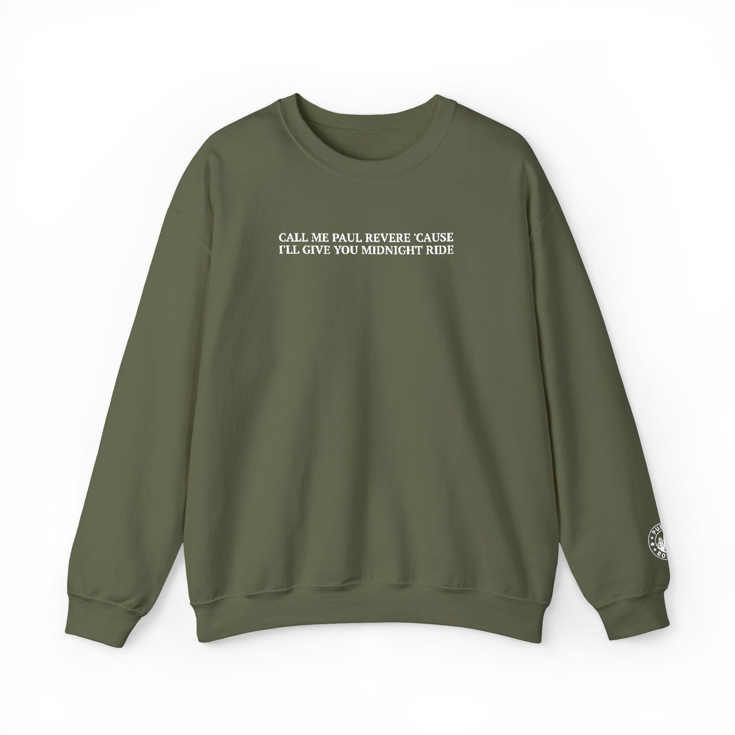 Call Me Paul Revere Embroidered Military Green Crewneck