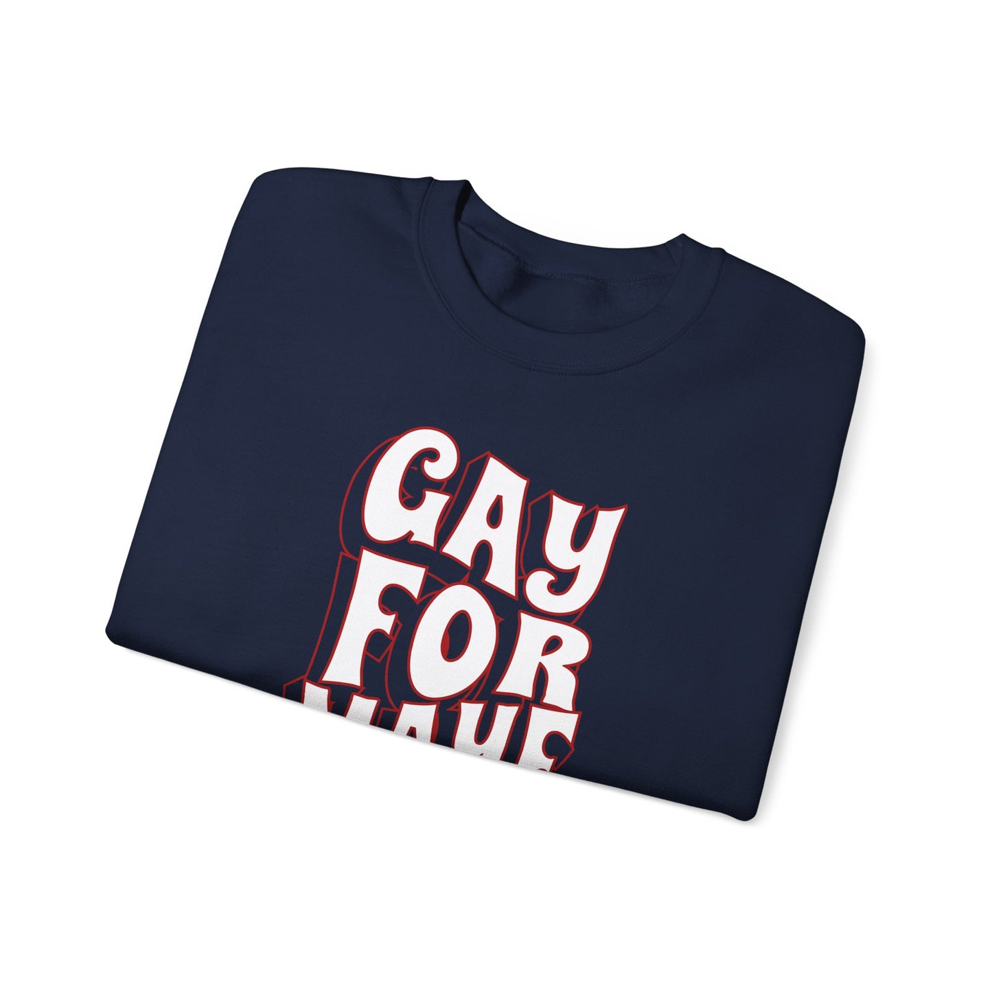 Gay For Maye Navy Crewneck