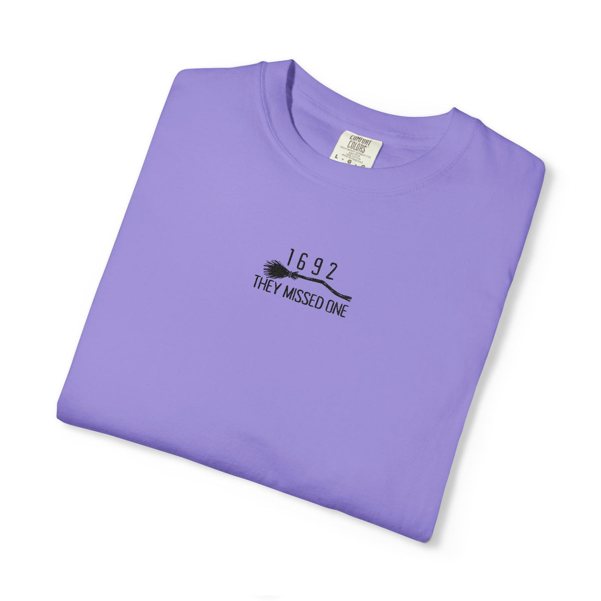 1692 They Missed One Embroidered Violet T-Shirt