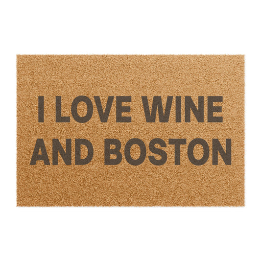 I Love Wine And Boston Doormat