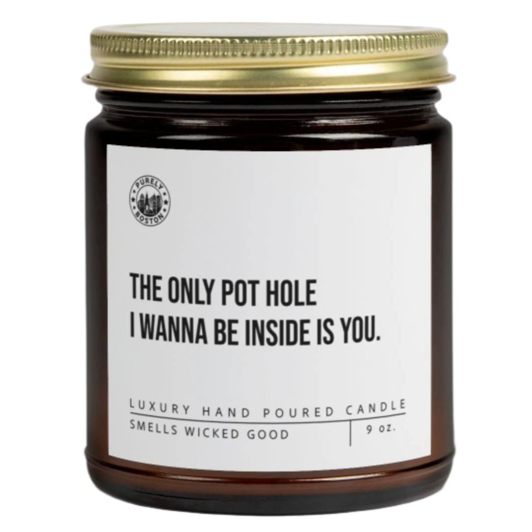 The Only Pot Hole Candle