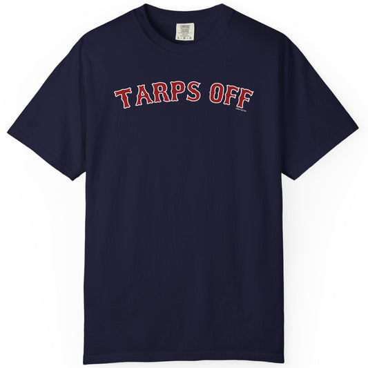 Tarps Off Boston Baseball T-Shirt