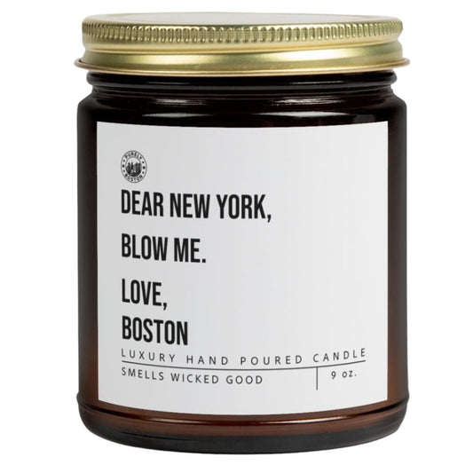 Dear New York Blow Me Boston Candle