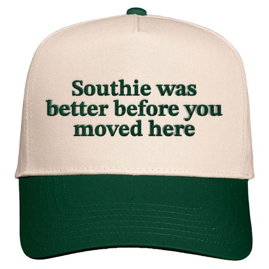 Southie Was Better Before You Moved Here Natural/Forest Green Snapback Hat